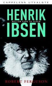 Last ned Henrik Ibsen - Robert Ferguson Last ned Forfatter: Robert Ferguson ISBN: 9788202238759 Antall sider: 476 Format: PDF Filstørrelse: 24.