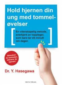 Last ned Hold hjernen din ung med tommeløvelser - Yoshiya Hasegawa Last ned Forfatter: Yoshiya Hasegawa ISBN: 9788279008910 Antall sider: 202 Format: PDF Filstørrelse: 20.