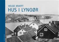 Last ned Hus i Lyngør - Helge Krafft Last ned Forfatter: Helge Krafft ISBN: 9788283160093 Antall sider: 112 Format: PDF Filstørrelse: 18.59 Mb Rikt illustrert skattkammer.