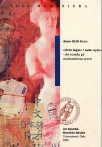 Last ned Hvite løgner / sorte myter - Anne-Britt Gran Last ned Forfatter: Anne-Britt Gran ISBN: 9788274770522 Format: PDF Filstørrelse: 21.