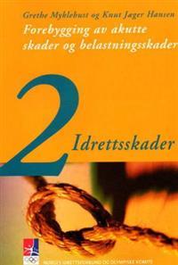 Last ned Idrettsskader 2 Last ned ISBN: 9788200423546 Antall sider: 36 Format: PDF Filstørrelse: 18.