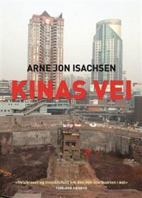 Last ned Kinas vei - Arne Jon Isachsen Last ned Forfatter: Arne Jon Isachsen ISBN: 9788253034911 Antall sider: 307 Format: PDF Filstørrelse: 17.