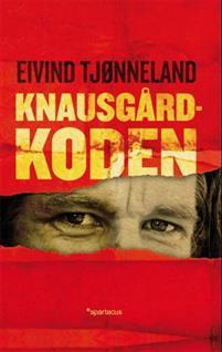 Last ned Knausgård-koden - Eivind Tjønneland Last ned Forfatter: Eivind Tjønneland ISBN: 9788243006522 Format: PDF Filstørrelse: 17.