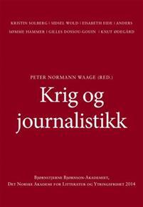 Last ned Krig og journalistikk Last ned ISBN: 9788299987806 Format: PDF Filstørrelse: 28.