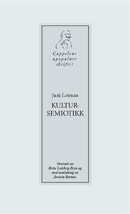 Last ned Kultursemiotikk - Jurij Lotman Last ned Forfatter: Jurij Lotman ISBN: 9788202273934 Antall sider: 248 Format: PDF Filstørrelse: 26.