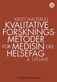 Last ned Kvalitative forskningsmetoder for medisin og helsefag - Kirsti Malterud Last ned Forfatter: Kirsti Malterud ISBN: 9788215028286 Antall sider: 254 Format: PDF Filstørrelse: 14.