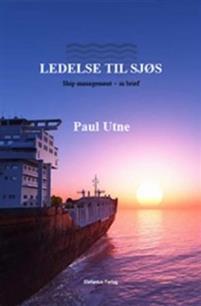 Last ned Ledelse til sjøs = Ship management - in brief - Paul Utne Last ned Forfatter: Paul Utne ISBN: 9788283750010 Antall sider: 140 Format: PDF Filstørrelse: 19.