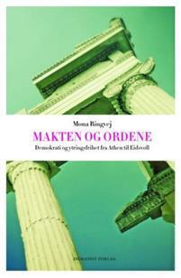 Last ned Makten og ordene - Mona R. Ringvej Last ned Forfatter: Mona R. Ringvej ISBN: 9788292622742 Antall sider: 264 Format: PDF Filstørrelse: 14.