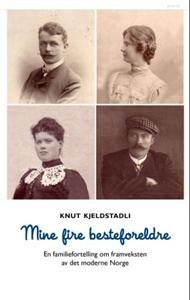 Last ned Mine fire besteforeldre - Knut Kjeldstadli Last ned Forfatter: Knut Kjeldstadli ISBN: 9788253033426 Antall sider: 280 Format: PDF Filstørrelse: 11.