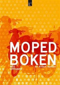 Last ned Mopedboken - Anders Karlsen Last ned Forfatter: Anders Karlsen ISBN: 9788299747318 Antall sider: 94 Format: PDF Filstørrelse: 12.