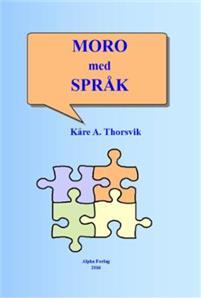 Last ned Moro med språk - Kåre A. Thorsvik Last ned Forfatter: Kåre A. Thorsvik ISBN: 9788283350210 Antall sider: 94 Format: PDF Filstørrelse: 23.