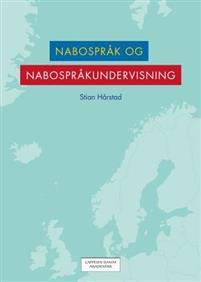 Last ned Nabospråk og nabospråkundervisning - Stian Hårstad Last ned Forfatter: Stian Hårstad ISBN: 9788202480288 Antall sider: 77 Format: PDF Filstørrelse: 21.