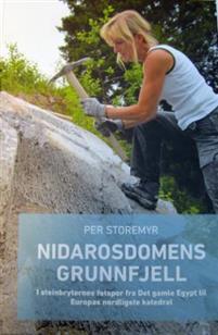 Last ned Nidarosdomens grunnfjell - Per Storemyr Last ned Forfatter: Per Storemyr ISBN: 9788276932096 Antall sider: 412 Format: PDF Filstørrelse: 18.