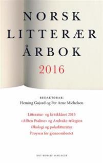Last ned Norsk litterær årbok 2016 Last ned ISBN: 9788252190649 Antall sider: 283 Format: PDF Filstørrelse: 24.