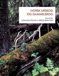 Last ned Norsk urskog og gammelskog Last ned ISBN: 9788274774711 Antall sider: 341 Format: PDF Filstørrelse: 19.