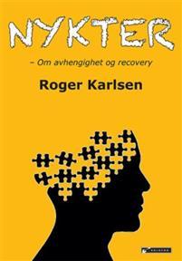 Last ned Nykter - Roger Karlsen Last ned Forfatter: Roger Karlsen ISBN: 9788230013991 Antall sider: 395 Format: PDF Filstørrelse: 24.80 Mb Nykter er en 12-trinnsbasert fagbok.