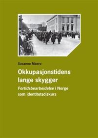 Last ned Okkupasjonstidens lange skygger - Susanne Maerz Last ned Forfatter: Susanne Maerz ISBN: 9788274775046 Antall sider: 309 Format: PDF Filstørrelse: 21.