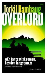 Last ned Overlord - Torkil Damhaug Last ned Forfatter: Torkil Damhaug ISBN: 9788202323493 Antall sider: 335 Format: PDF Filstørrelse: 13.38 Mb Normandies kyst 6.