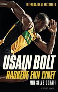 Last ned Raskere enn lynet - Usain Bolt Last ned Forfatter: Usain Bolt ISBN: 9788202492663 Antall sider: 301 Format: PDF Filstørrelse: 11.49 Mb "Jeg kom til denne verden for å løpe!