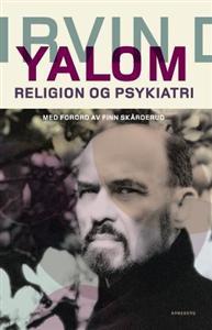 Last ned Religion og psykiatri - Irvin D. Yalom Last ned Forfatter: Irvin D. Yalom ISBN: 9788291614458 Antall sider: 57 Format: PDF Filstørrelse: 19.79 Mb "Religion? Jeg?