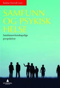 Last ned Samfunn og psykisk helse Last ned ISBN: 9788205409132 Antall sider: 384 Format: PDF Filstørrelse: 24.