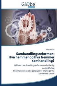 Last ned Samhandlingsreformen - Nilsen Anita Last ned Forfatter: Nilsen Anita ISBN: 9783639688917 Antall sider: 140 Format: PDF Filstørrelse: 17.09 Mb Beskrivelse mangler.