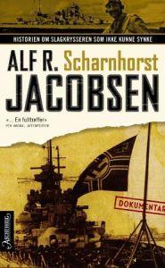 Last ned Scharnhorst - Alf R. Jacobsen Last ned Forfatter: Alf R. Jacobsen ISBN: 9788203234774 Antall sider: 310 Format: PDF Filstørrelse: 12.