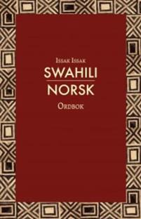 Last ned Swahili-norsk ordbok - Issak Issak Last ned Forfatter: Issak Issak ISBN: 9788230401750 Antall sider: 309 Format: PDF Filstørrelse: 18.