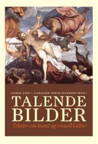 Last ned Talende bilder Last ned ISBN: 9788230400562 Antall sider: 303 Format: PDF Filstørrelse: 20.