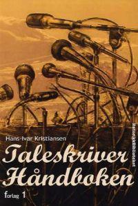 Last ned Taleskriverhåndboken - Hans-Ivar Kristiansen Last ned Forfatter: Hans-Ivar Kristiansen ISBN: 9788292735138 Antall sider: 215 Format: PDF Filstørrelse: 25.
