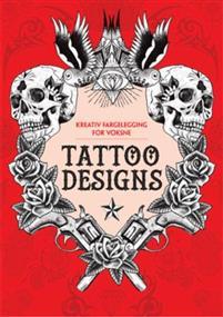 Last ned Tattoo designs. Kreativ fargelegging for voksne Last ned ISBN: 9788283430257 Format: PDF Filstørrelse: 15.