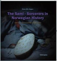 Last ned The sami-sorcerers in Norwegian history - Rune Blix Hagen Last ned Forfatter: Rune Blix Hagen ISBN: 9788282631143 Antall sider: 35 Format: PDF Filstørrelse: 17.
