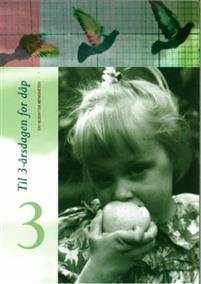 Last ned Til 3-årsdagen for dåp Last ned ISBN: 9788282492409 Format: PDF Filstørrelse: 15.