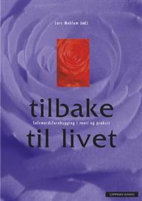 Last ned Tilbake til livet Last ned ISBN: 9788276342000 Antall sider: 469 Format: PDF Filstørrelse: 18.