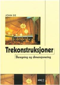 Last ned Trekonstruksjoner - John Eie Last ned Forfatter: John Eie ISBN: 9788256272471 Antall sider: 137 Format: PDF Filstørrelse: 14.