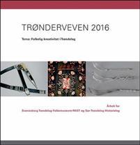 Last ned Trønderveven 2016 Last ned ISBN: 9788283050448 Antall sider: 144 Format: PDF Filstørrelse: 16.
