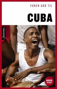 Last ned Turen går til Cuba - Ole Loumann Last ned Forfatter: Ole Loumann ISBN: 9788203391576 Antall sider: 144 Format: PDF Filstørrelse: 10.