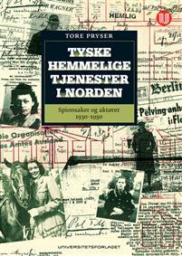 Last ned Tyske hemmelige tjenester i Norden - Tore Pryser Last ned Forfatter: Tore Pryser ISBN: 9788215020594 Format: PDF Filstørrelse: 19.