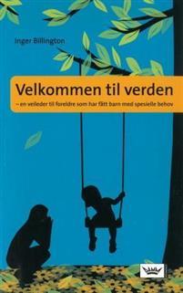 Last ned Velkommen til verden - Inger Billington Last ned Forfatter: Inger Billington ISBN: 9788204099983 Antall sider: 116 Format: PDF Filstørrelse: 16.