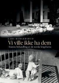 Last ned Vi ville ikke ha dem - Lars Borgersrud Last ned Forfatter: Lars Borgersrud ISBN: 9788230402108 Antall sider: 431 Format: PDF Filstørrelse: 14.