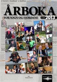Last ned Årboka for Sogn og Fjordane 2013 Last ned ISBN: 9788282400763 Antall sider: 272 Format: PDF Filstørrelse: 23.