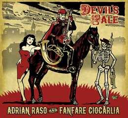 Adrian ; Fanfare Ciocărlia: Devil's
