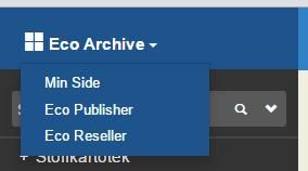 Standardiserte funksjoner i Eco Archive Tilgangen til de enkelte menyene i Eco Archive er standardisert, slik at man møter de samme ikonene gjennom hele systemet.