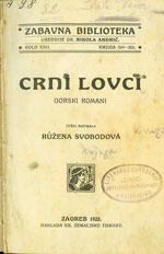 CRNI LOVCI: GORSKI ROMANI STANČIĆ, Nikša GAJEVA "JOŠ HORVATSKA NI PROPALA" IZ 1832 33.