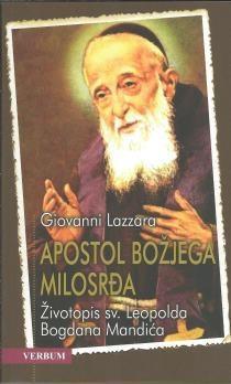 LAZZARA, Giovanni APOSTOL BOŽJEGA MILOSRĐA: ŽIVOTOPIS SV.