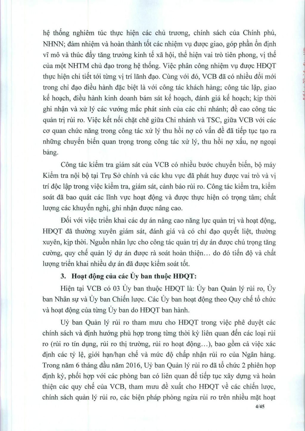 he thng nghiem tuc thuc hien cc chii trung, chinh sch cii Chinh phii, NHNN; dm nhiem v hn thnh tt cc nhiem vu dugc gi, gp phn n djnh vt m v thiic dy tng trung kinh te x hi, the hien vi tr tien phng,