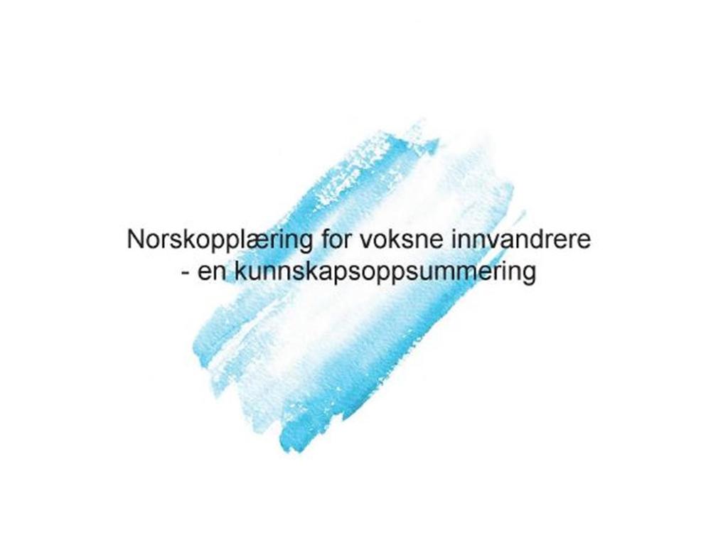 Behov for kunnskap og