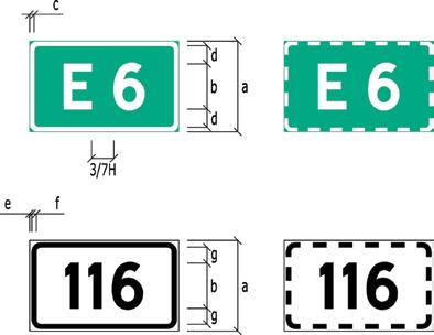 DETALJERT UTFORMING AV VEGVISNINGSSKILT :: TRAFIKKSKILT Figur 4-4.48 Eksempler på utforming av vegnummerskilt. Bokstavsymbolenes tallverdier er gitt i figur 4-4.