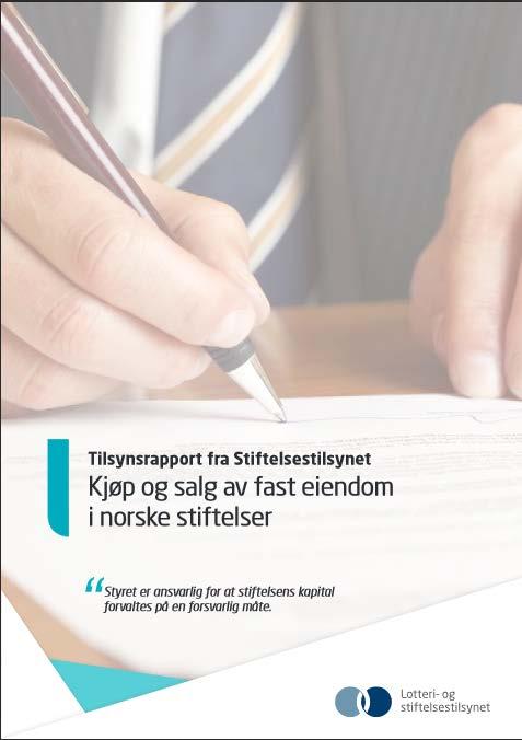 Kjøp og salg av eiendom Er kjøp/salg i henhold til stiftelsens formål? Hva sier vedtektene? Eksplisitt? Implisitt? Andre tolkningskilder?