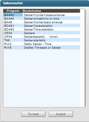 Menyfeltet og frisøke etter program For de som ønsker en annen måte å finne frem i menyen, er det mulig å stå i menyfeltet og frisøke etter